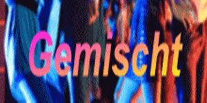 Gemischt